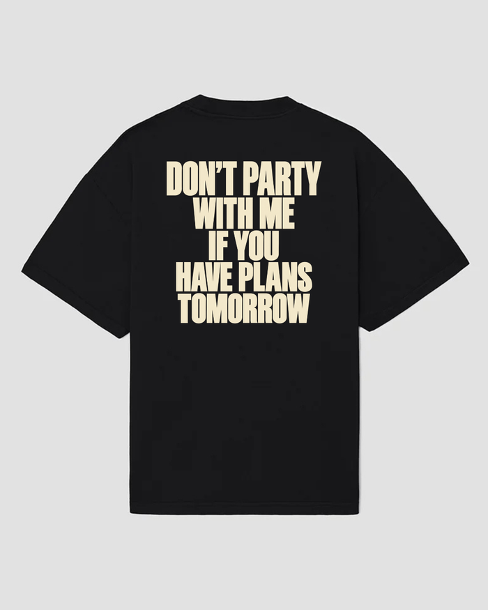 bee. DON'T PARTY WITH ME — Tricou Oversized, Bumbac 100%, 300GSM